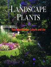 Cover of: Landscape plants: their identification, culture, and use