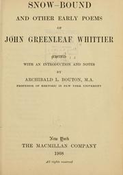 Cover of: Snow-bound, and other early poems of John Greenleaf Whittier