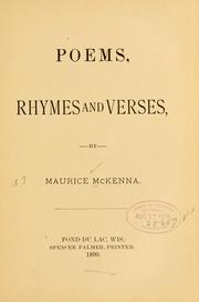 Cover of: Poems, rhymes and verses | Maurice McKenna