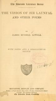 Cover of: The vision of Sir Launfal and other poems... by James Russell Lowell