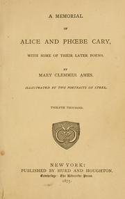 Cover of: A memorial of Alice and Phbe Cary: with some of their later poems.