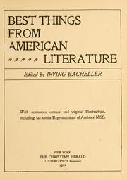 Cover of: Best things from American literature | Irving Bacheller