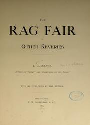 Cover of: The rag fair and other reveries. | Louise Clarkson Whitelock