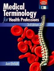 Medical Terminology For Health Professions by Ann Ehrlich, Carol L. Schroeder, Ann Roe-Hafer