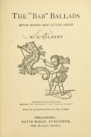 Cover of: The "Bab" ballads by W. S. Gilbert