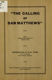 Cover of: The calling of Dan Matthews | E. R. Adams.