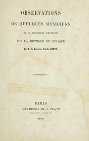 Observations de quelques musiciens et de quelques amateurs sur la méthode de musique de M. le docteur Émile Chevé