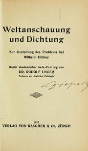 Cover of: Weltanschauung und Dichtung: zur Gestaltung des Problems bei Wilhelm Dilthey