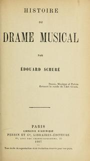 Cover of: Histoire du drame musical.