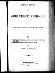 Cover of: Contributions to North American Ichthyology by by David S. Jordan