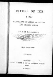 Cover of: Rivers of ice by by R.M. Ballantyne