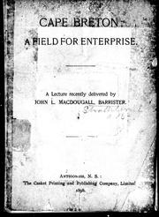 Cover of: Cape Breton: a field for enterprise; a lecture recently delivered