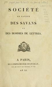 Cover of: Société en faveur des savans et des hommes de lettres.
