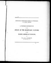 Cover of: A further contribution to the study of the mortuary customs of the North American Indians