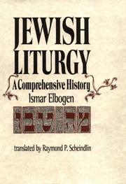 Jewish liturgy by Ismar Elbogen