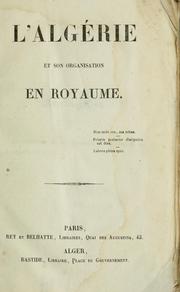 Cover of: L' Algérie et son organisation en royaume by Bardy, Gustave