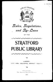 Cover of: Rules, regulations, and by-laws of the Stratford Public Library by Stratford Public Library.