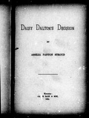 Cover of: Daisy Dalton's decision by Amelia Panton Stroud