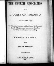 Cover of: The Church Association of the Diocese of Toronto by Church of England. Diocese of Toronto. Church Association., Church of England. Diocese of Toronto. Church Association.