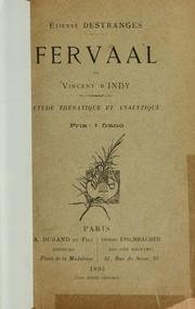 Cover of: Fervaal de Vincent d'Indy: étude thématique et analitique.