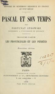 Cover of: Histoire du sentiment religieux en France au 17e siècle.: Pascal et son temps.