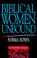 Cover of: Biblical women unbound