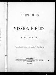 Cover of: Sketches from mission fields by J. E. Carlyle