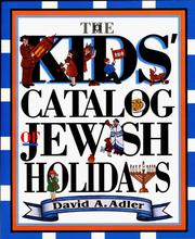 Cover of: The kids' catalog of Jewish holidays