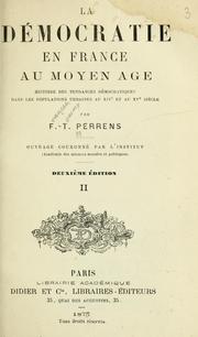 Cover of: La démocratie en France au Moyen Âge by François Tommy Perrens