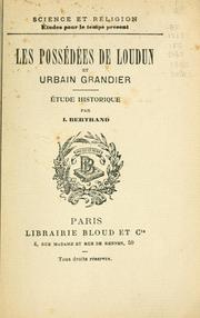 Cover of: Les possédées de Loudun et Urbain Grandier by Isidore Bertrand