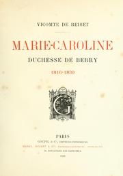 Cover of: Marie-Caroline, duchesse de Berry, 1816-1830