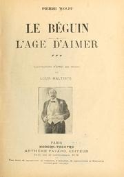 Cover of: Le Béguin ; L'age d'aimer