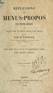 Cover of: Réflexions et menus-propos d'un peintre génevois by Rodolphe Töpffer