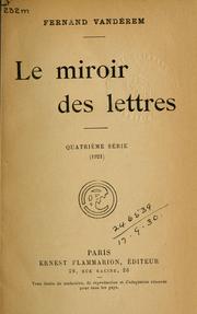 Cover of: Le miroir des lettres: série 1-8 (1918-1926)