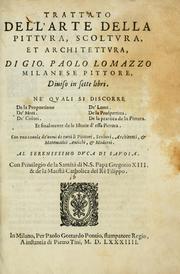 Cover of: Trattato dell'arte della pittvra, scoltvra, et architettvra di Gio. Paolo Lomazzo milanese pittore by Lomazzo, Giovanni Paolo