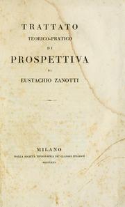 Cover of: Trattato teorico-pratico di prospettiva di Eustachio Zanotti.