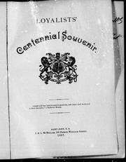 Loyalists' centennial souvenir ... by New Brunswick Historical Society