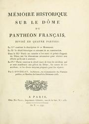 Cover of: Mémoire historique sur le dôme du Panthéon français: divisé en quatre parties ...