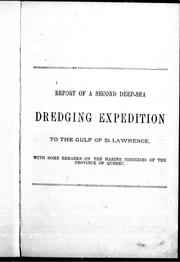Cover of: Report of a second deep-sea dredging expedition to the Gulf of St. Lawrence by Joseph Frederick Whiteaves