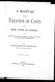 A manual on the taxation of costs in the High Court of Justice