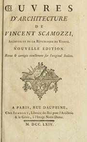 Cover of: uvres d'architecture de Vincent Scamozzi, architecte de la République de Venise. by Vincenzo Scamozzi