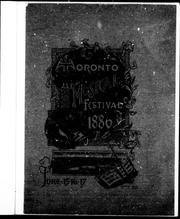 Cover of: Toronto Musical Festival 1886, June 15, 16, 17 | Toronto Musical Festival (1st 1886).