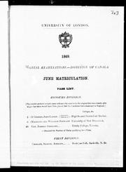 Colonial examinations, Dominion of Canada by University of London., University of London.
