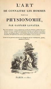 Cover of: L' art de connaitre les hommes par la physionomie