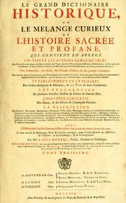 Cover of: Le grand dictionaire historique by Louis Moréri