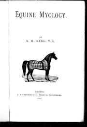 Cover of: Equine myology by A. H. King