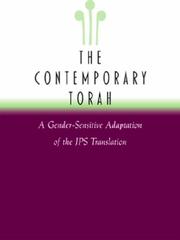 Cover of: The Contemporary Torah: A Gender-sensitive Adaptation of the JPS Translation