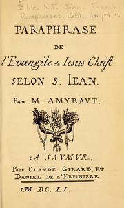 Cover of: Paraphrase de l'Evangile de Iesus Christ selon S. Iean