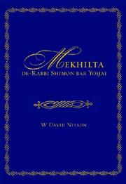 Cover of: Mekhilta De-rabbi Shimon Bar Yohai (Edward E. Elson Classic)
