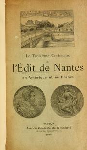 Cover of: Le troisième centenaire de l'Édit de Nantes en Amérique et en France.